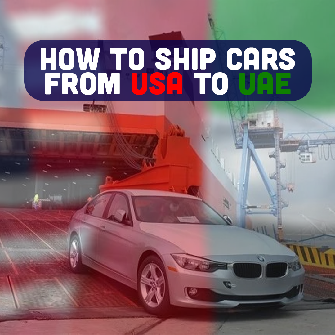 Step-By-Step Guide How To import Cars From USA To UAE